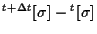 $ {}^{t + \Delta t} [ \sigma ] - {}^{t} [ \sigma ] $