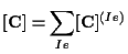 $\displaystyle [ \mathbf{ C } ] = \sum_{Ie} [ \mathbf{ C } ] ^{(Ie)}$