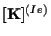 $ [ \mathbf{ K } ] ^{(Ie)}$