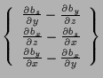 $\displaystyle \left\{ \begin{array}{c}
\frac{ \partial b_z }{ \partial y } - \f...
... b_y }{ \partial x } - \frac{ \partial b_x }{ \partial y }
\end{array} \right\}$