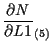 $\displaystyle \frac{ \partial N }{ \partial L1 } _{(5)}$