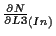 $ \frac{ \partial N }{ \partial L3 } _{(In)}$