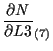 $\displaystyle \frac{ \partial N }{ \partial L3 } _{(7)}$