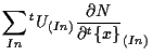 $\displaystyle \sum_{In}
{}^{t} U_{(In)} \frac{ \partial N }{ \partial {}^{t} \{ x \} } _{(In)}$