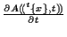 $ \frac{ \partial A ( \! ( {}^{t} \{ x \} , t ) \! ) }{ \partial t } $