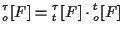 $\displaystyle {}_{o}^{\tau} [ F ]
=
{}_{t}^{\tau} [ F ] \cdot {}_{o}^{t} [ F ]$