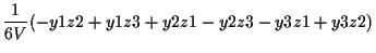 $\displaystyle \frac{1}{6 V}
(- y1 z2 + y1 z3 + y2 z1 - y2 z3 - y3 z1 + y3 z2)$