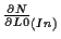 $ \frac{ \partial N }{ \partial L0 } _{(In)}$