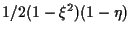 $\displaystyle 1/2 (1 - \xi^2) (1 - \eta)$