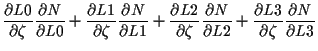 $\displaystyle \frac{ \partial L0 }{ \partial \zeta } \frac{ \partial N }{ \part...
...2 }
+ \frac{ \partial L3 }{ \partial \zeta } \frac{ \partial N }{ \partial L3 }$