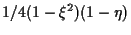 $\displaystyle 1/4 (1 - \xi^2) (1 - \eta)$