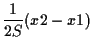 $\displaystyle \frac{1}{2 S} (x2 - x1)$