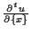 $ \frac{ \partial {}^{t} u }{ \partial \{ x \} } $