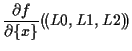 $\displaystyle \frac{ \partial f }{ \partial \{ x \} } ( \! ( L0, L1, L2 ) \! )$